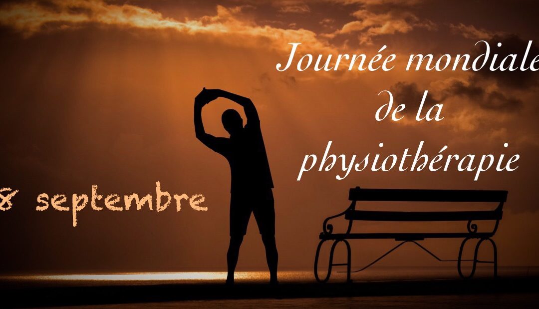 Journée mondiale de la physiothérapie